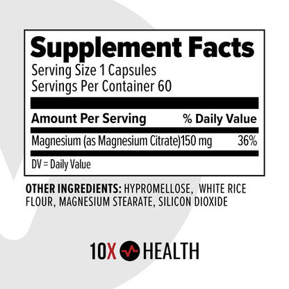 10X Health Magnesium Supplements – High-Absorption Magnesium Citrate for Sleep, Muscle & Heart Health – 60 Capsules