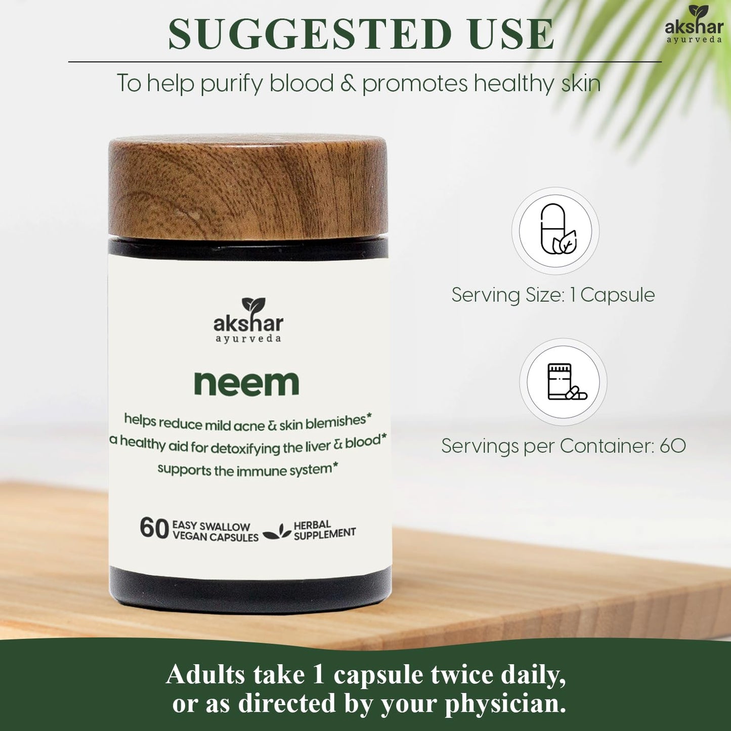 AKSHAR Ayurveda Neem Capsules with Neem Extract & Leaf Powder - 60 Count, Vegan & Cruelty-Free