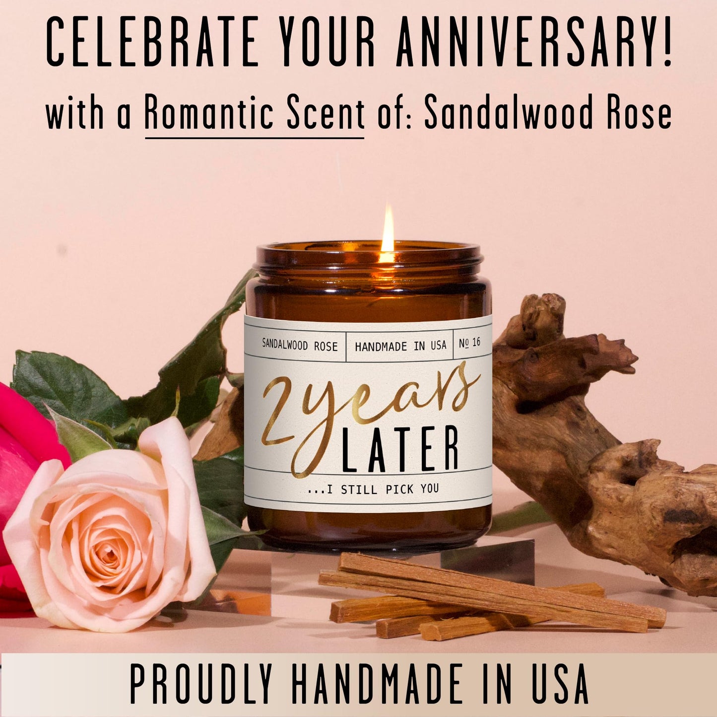 2 Year Anniversary Gift for Her – 2 Years Later Soy Candle, Sandalwood Rose, USA Made