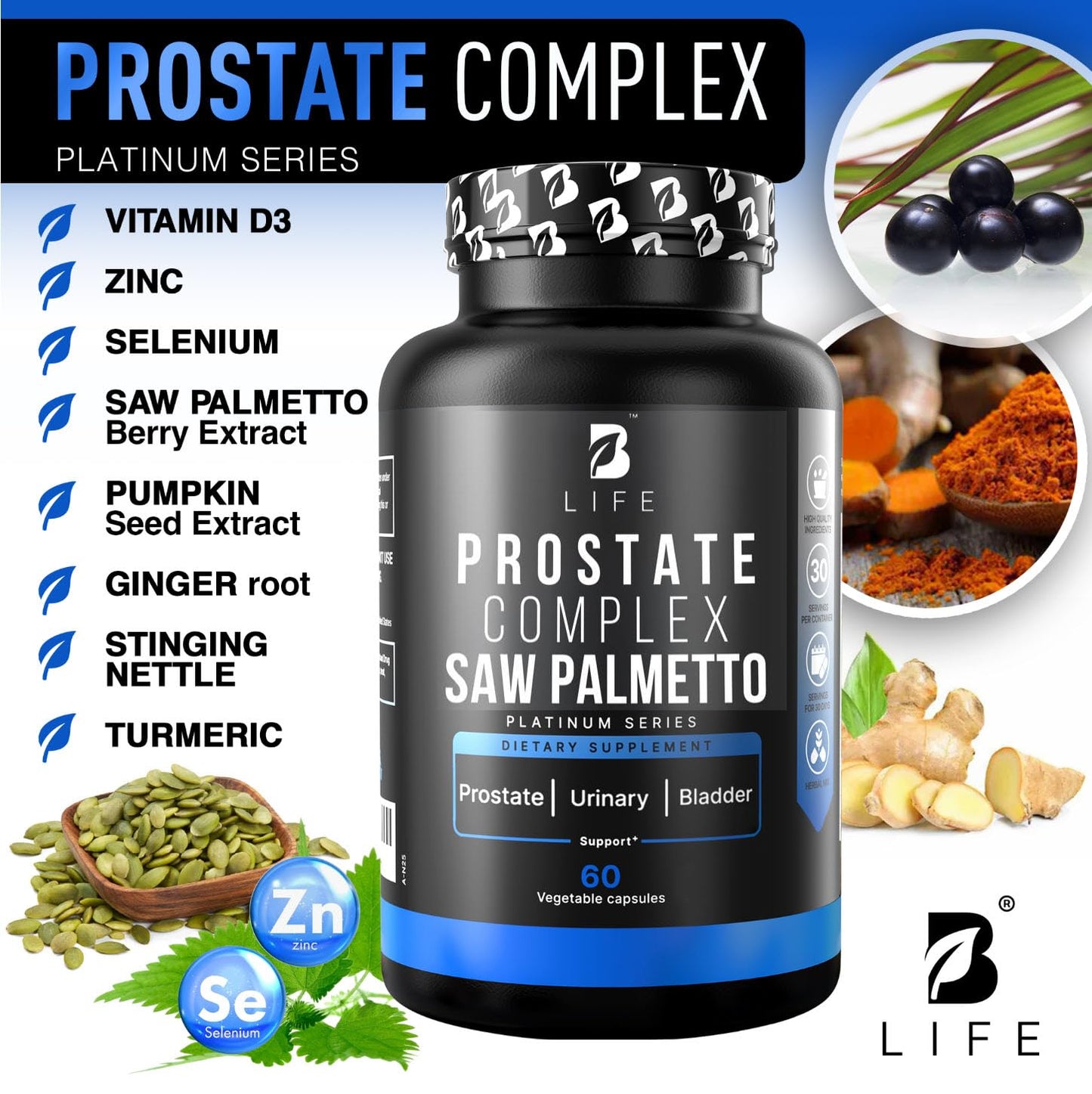 B Life Prostate Health Supplements for Men – Saw Palmetto, Pumpkin Seed Oil, Nettle Root, 60 Capsules