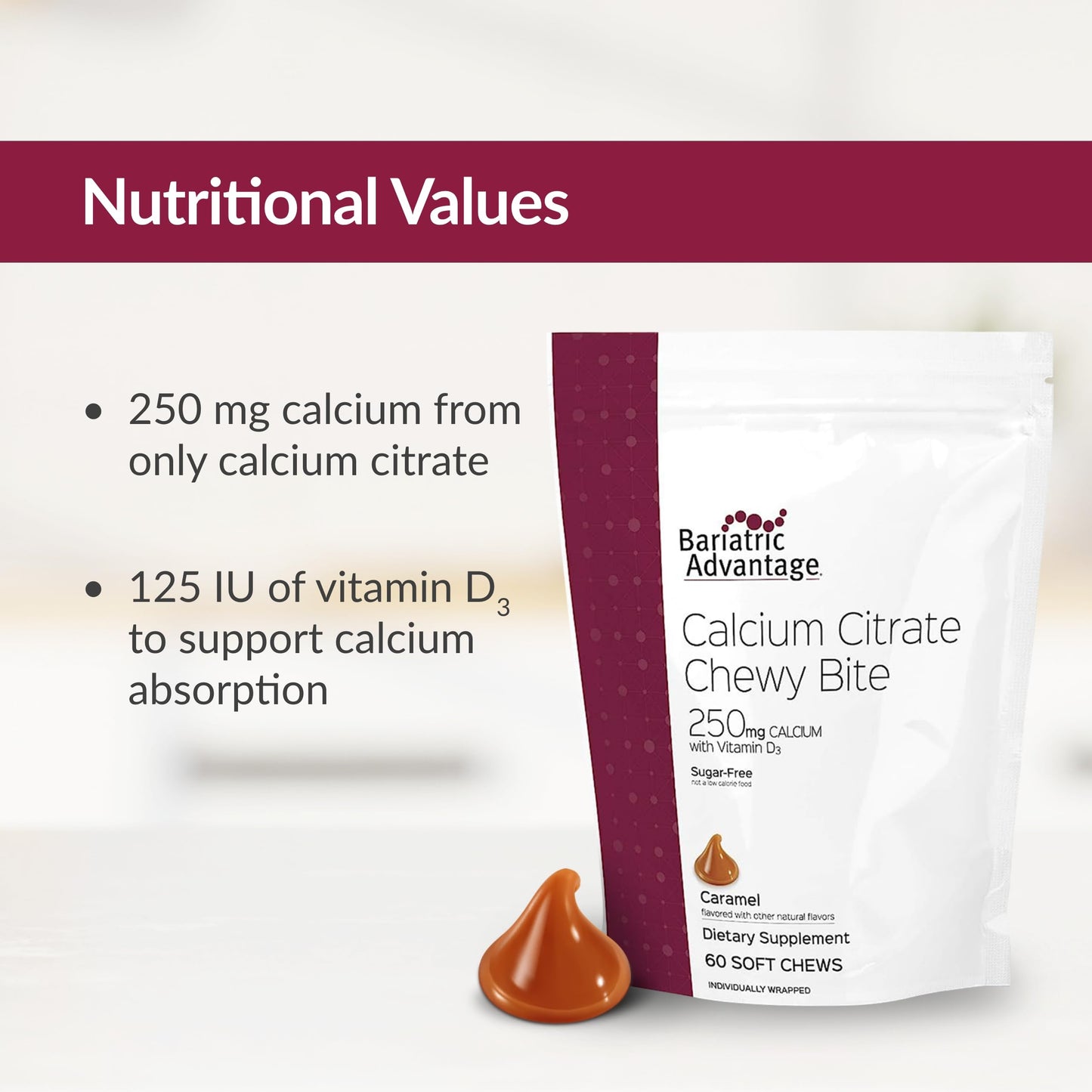 Bariatric Advantage Calcium Citrate Chewy Bites 250 mg with Vitamin D3 – Sugar-Free Caramel, 60 Count