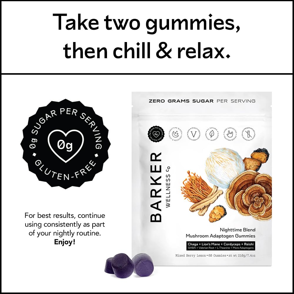 Barker Wellness Nighttime Mushroom Gummies – Vegan, Sugar-Free Adaptogen Gummies with Reishi, Lion’s Mane, Chaga, Cordyceps | Non-GMO 60 Count