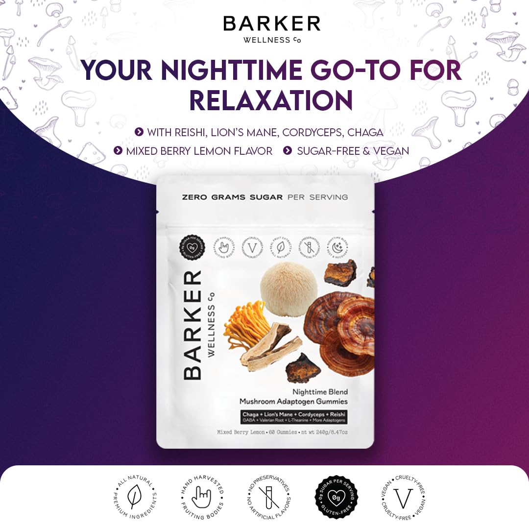 Barker Wellness Nighttime Mushroom Gummies – Vegan, Sugar-Free Adaptogen Gummies with Reishi, Lion’s Mane, Chaga, Cordyceps | Non-GMO 60 Count