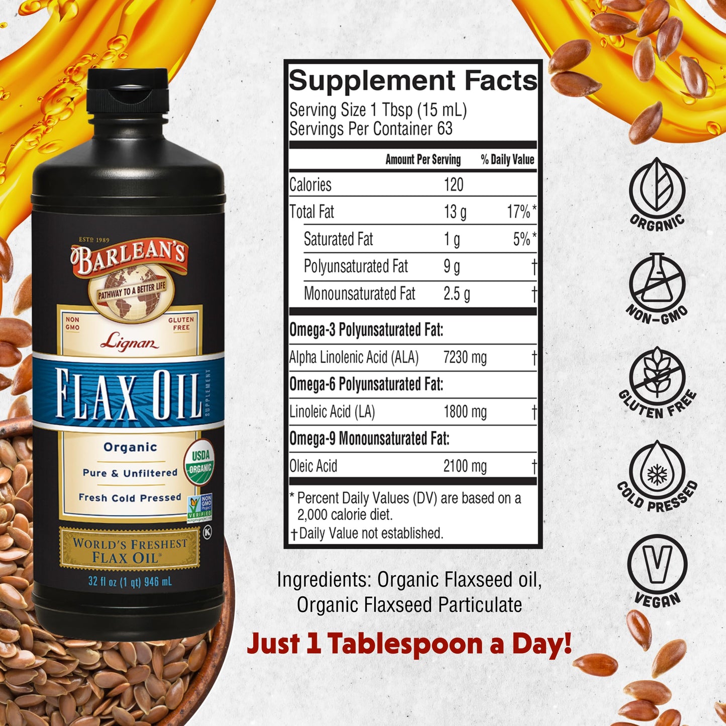 Barlean's Organic Lignan Omega-3 Flaxseed Oil | 7,230 mg ALA per Tbsp | Vegan & Gluten Free | 32 oz