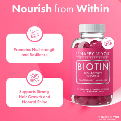 Be Happy Be You Biotin Gummies 10,000mcg – 120 Count – Vegan, Non-GMO, Made in USA