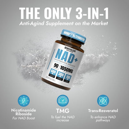 Benevolent NAD+ Supplement 1050mg | 3-in-1 NAD+ for Energy, Brain & Aging | 90 Caps