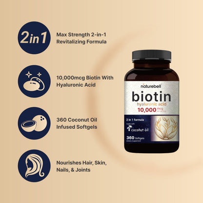 Biotin 10000mcg + Hyaluronic Acid 25mg Softgels | 360 Coconut Oil | Hair Skin Nails