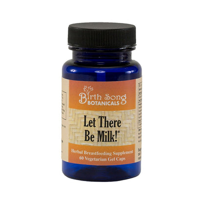 Birth Song Botanicals Let There Be Milk! Lactation Supplement for Breast Milk Supply – Fenugreek, Goat's Rue, Blessed Thistle | 60 Count