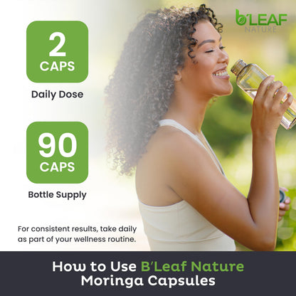 B’LEAF NATURE Organic Moringa Capsules 1000mg – 90 Count | Immune Support, Energy & Balance | Vegan, Non-GMO