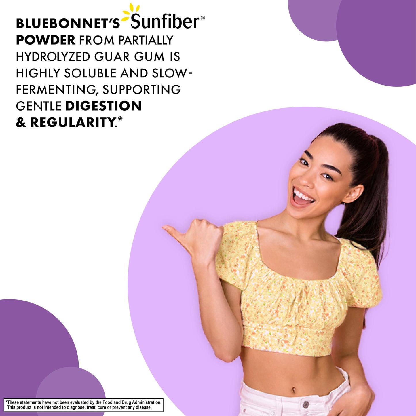 BlueBonnet Nutrition Sunfiber – 6 g Plant-Based Prebiotic Soluble Fiber – Supports Digestive Health* - Instant Dissolve – Non-GMO, Vegan, Kosher, Low-FODMAP – Unflavored, 7.4 OZ, 30 Servings
