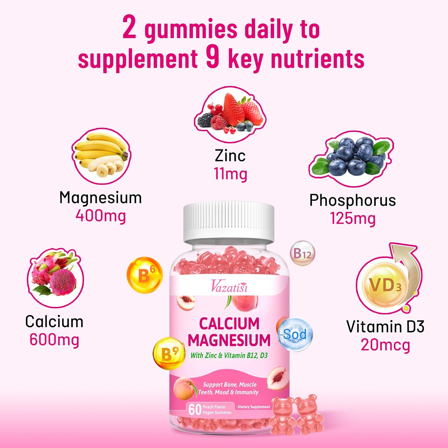 Vazatisi Calcium Magnesium Zinc Gummies with Vitamin D3 & B12 – Peach Flavor, 60 Count