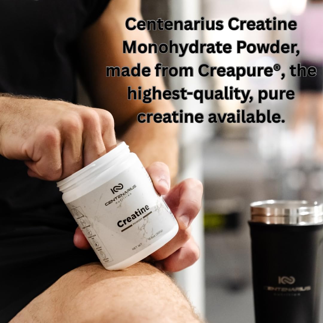 Centenarius Nutrition Creapure® Creatine Monohydrate Powder – Unflavored Micronized for Strength & Endurance