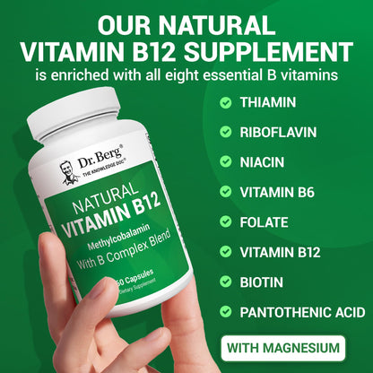 Dr. Berg Vitamin B12 1000 mcg with B Complex | Methylcobalamin for Energy, Nerve Health & Cognitive Function | 60 Capsules