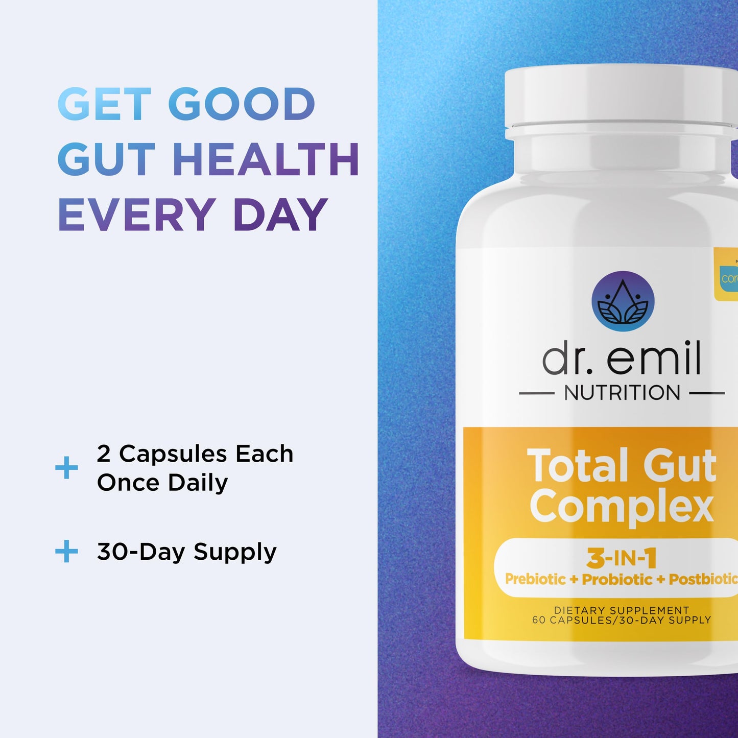 DR. EMIL NUTRITION Total Gut Health Complex – Prebiotic, Probiotic & Postbiotic Supplement – Supports Digestive Health, Bloating & Gut Balance – Non-GMO & Soy-Free – 60 Capsules