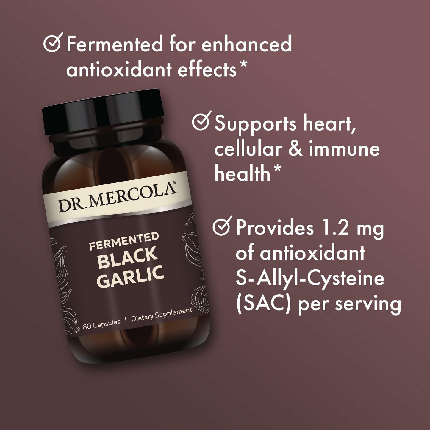 Dr. Mercola Fermented Black Garlic – Immune, Cellular & Heart Health Support | 60 Capsules (30 Servings) – Non-GMO, Gluten-Free & Soy-Free