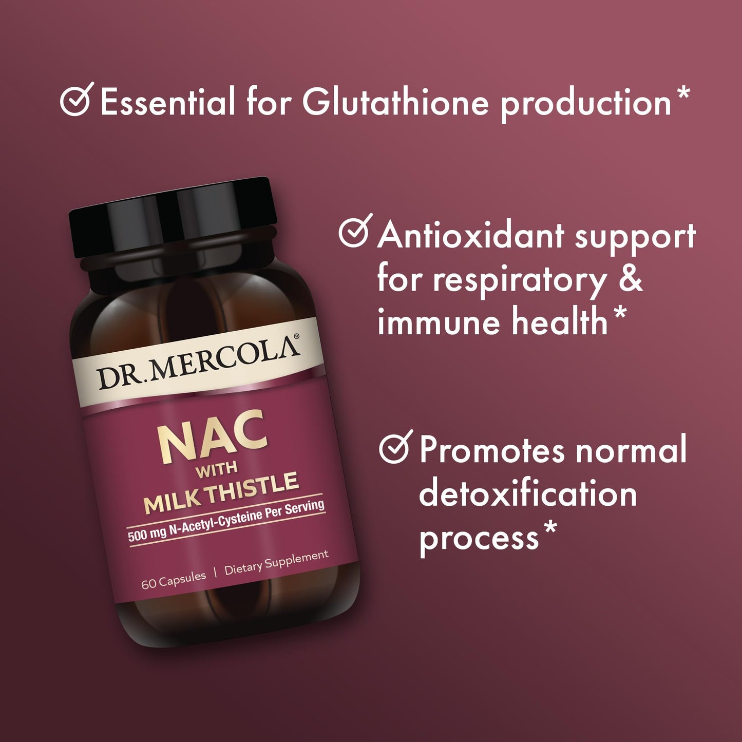 Dr. Mercola NAC with Milk Thistle – Detox Support, 500 mg NAC, 60 Capsules, Non-GMO, Gluten & Soy Free
