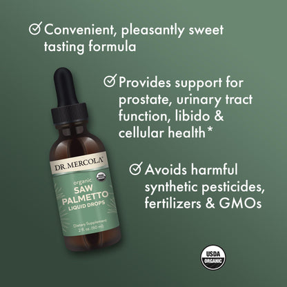 Dr. Mercola Saw Palmetto Liquid Drops – Organic, Non-GMO (2 fl oz, 60 mL)