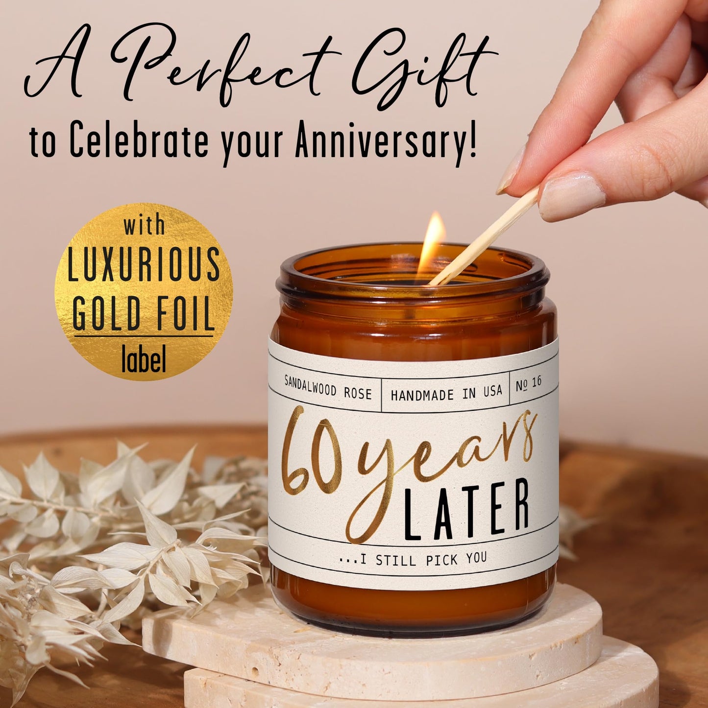 60th Anniversary Gifts – 60 Year Later Candle (Sandalwood Rose) – USA Made