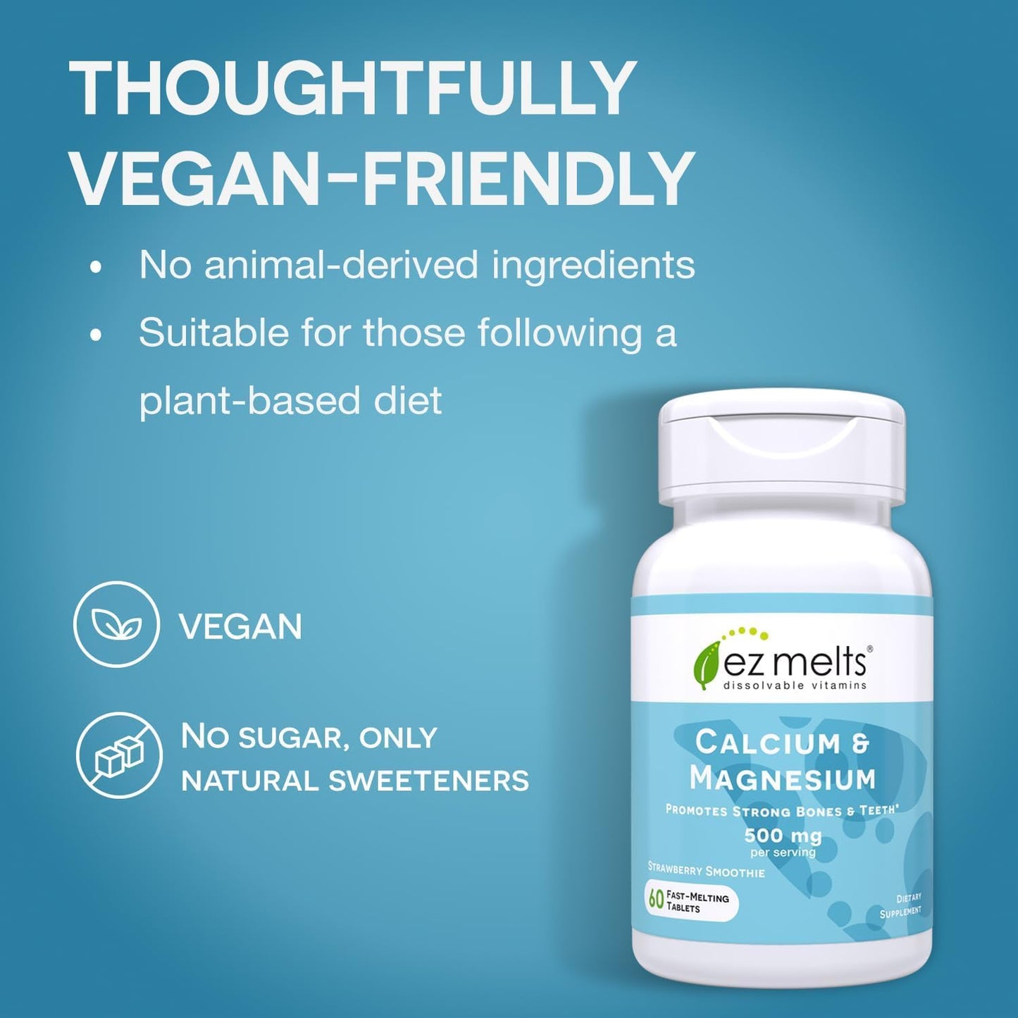 EZ Melts Calcium & Magnesium - Vegan, Non-GMO | Strawberry Smoothie - 60 Tablets