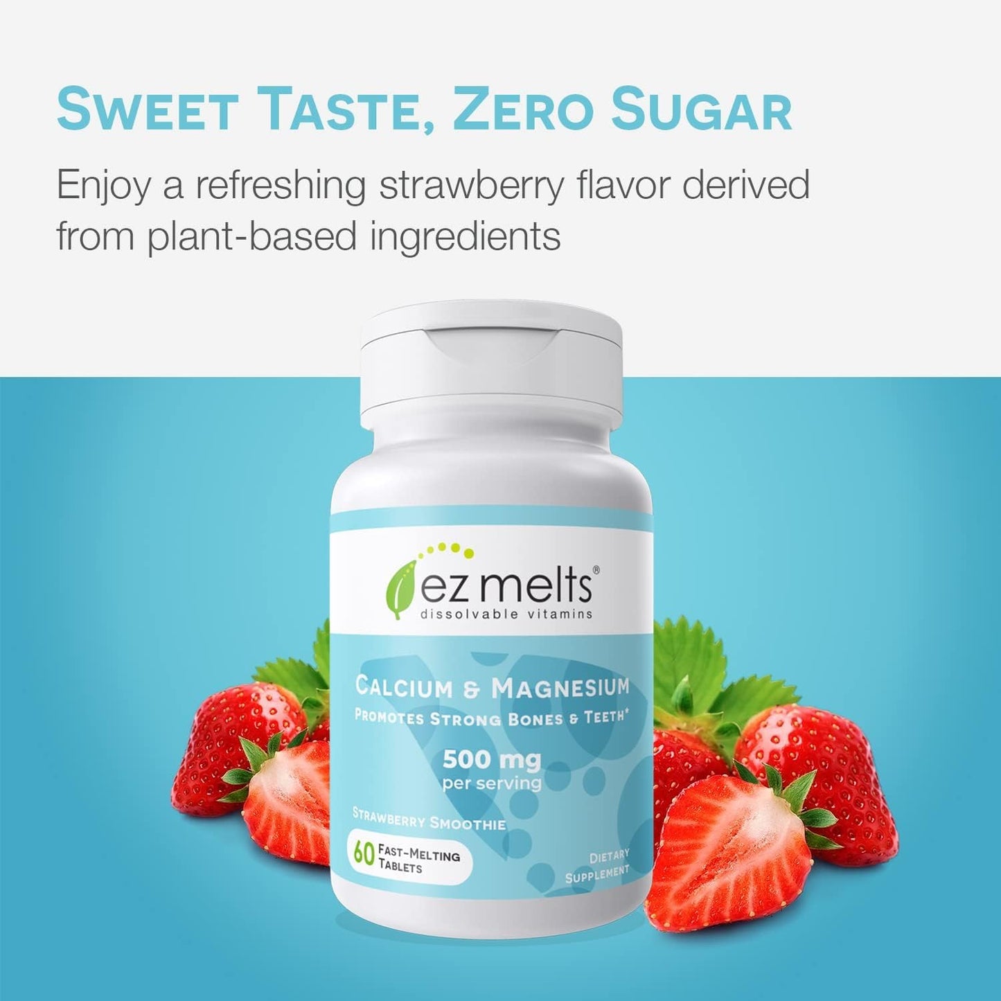 EZ Melts Calcium & Magnesium - Vegan, Non-GMO | Strawberry Smoothie - 60 Tablets