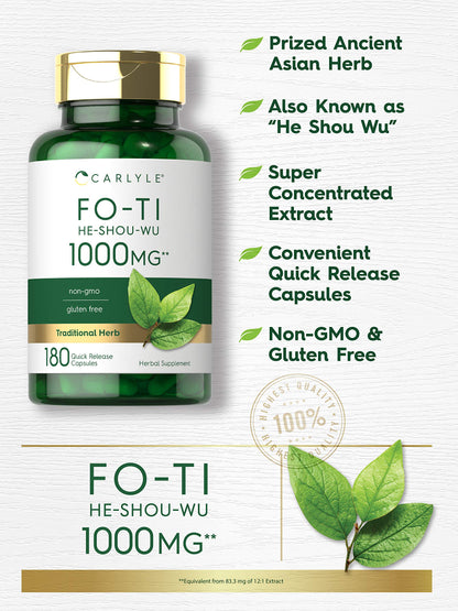 Carlyle Fo-Ti 1000mg – 180 Capsules | He-Shou-Wu Root | Traditional Herbal Supplement | Non-GMO & Gluten Free