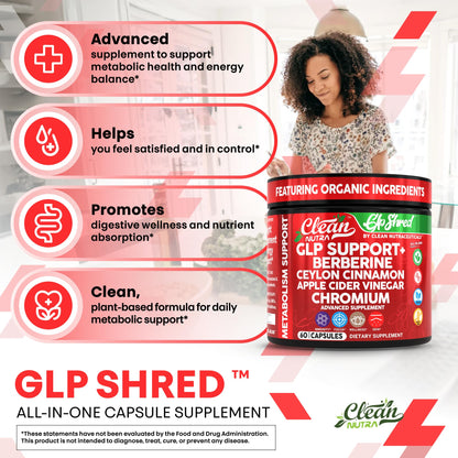 GLP Shred with Berberine, Cinnamon, ACV & Turmeric – 60 Vegan Capsules | Clean Nutra