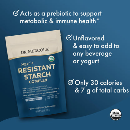 Dr. Mercola Organic Resistant Starch Complex - Supports Gut & Immune Health - Organic Green Banana, Tigernut Flour & Potato Starch - Gluten-Free & Soy-Free - Unflavored - 9.52 oz (30 Servings)