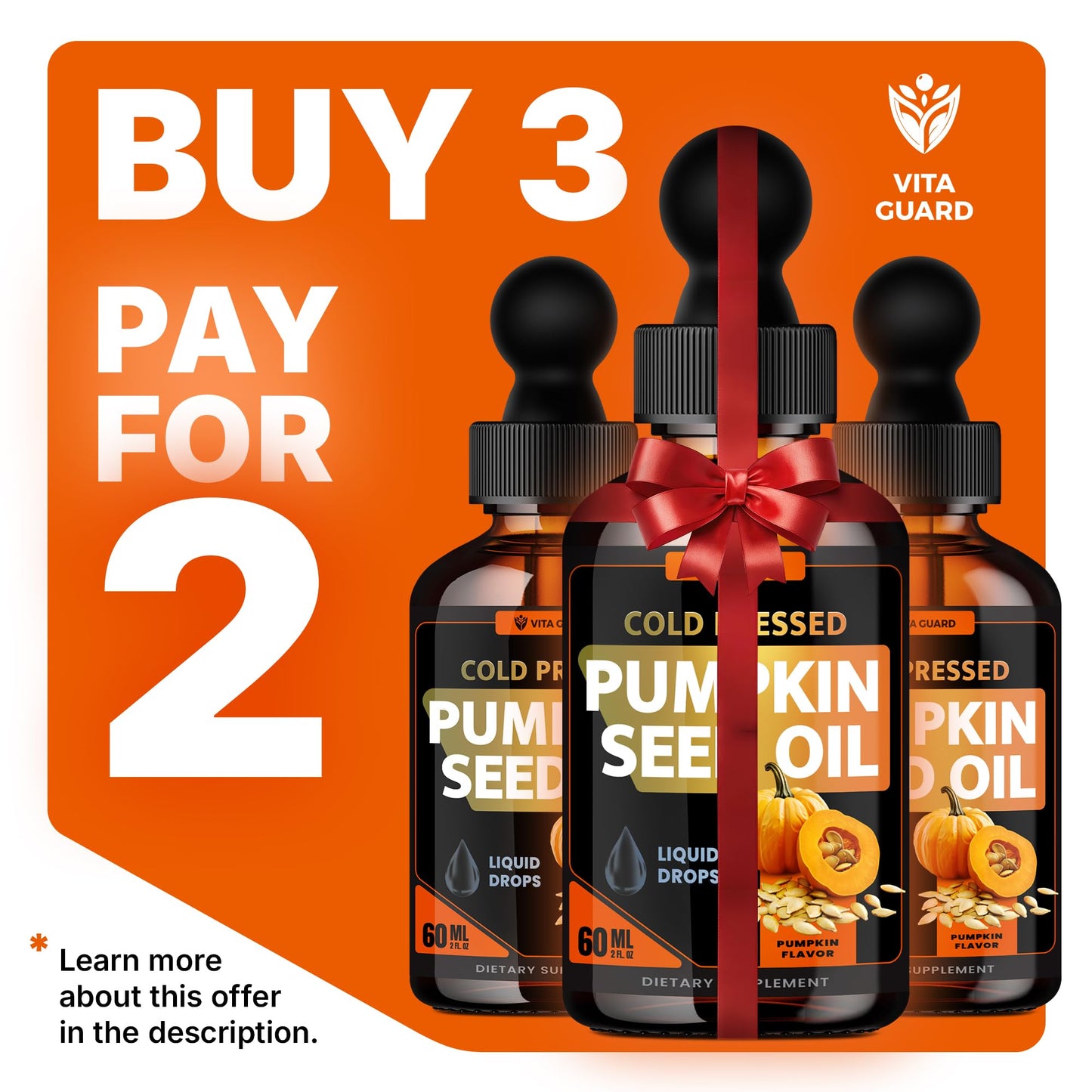 Vita Guard Cold Pressed Pumpkin Seed Oil Liquid Drops – 2000mg per Serving | Vegan, Gluten-Free, Non-GMO | Hair, Skin & Prostate Support | Natural Pumpkin Flavor | 60ml Dietary Supplement