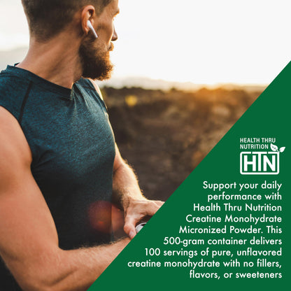 Health Thru Nutrition Creatine Monohydrate Micronized Powder 500g – Unflavored, 5g Scoop | Non-GMO & Vegan