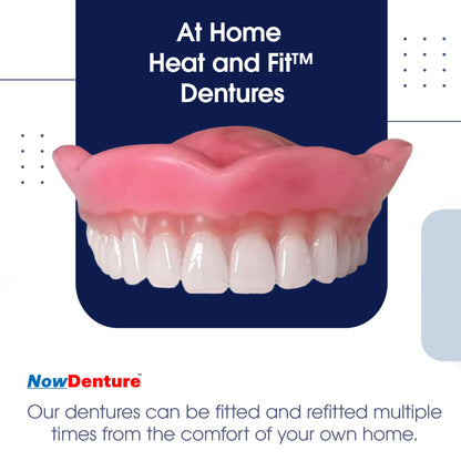 Heat and Fit NowDenture – Premium Immediate Upper Dentures | USA Made
