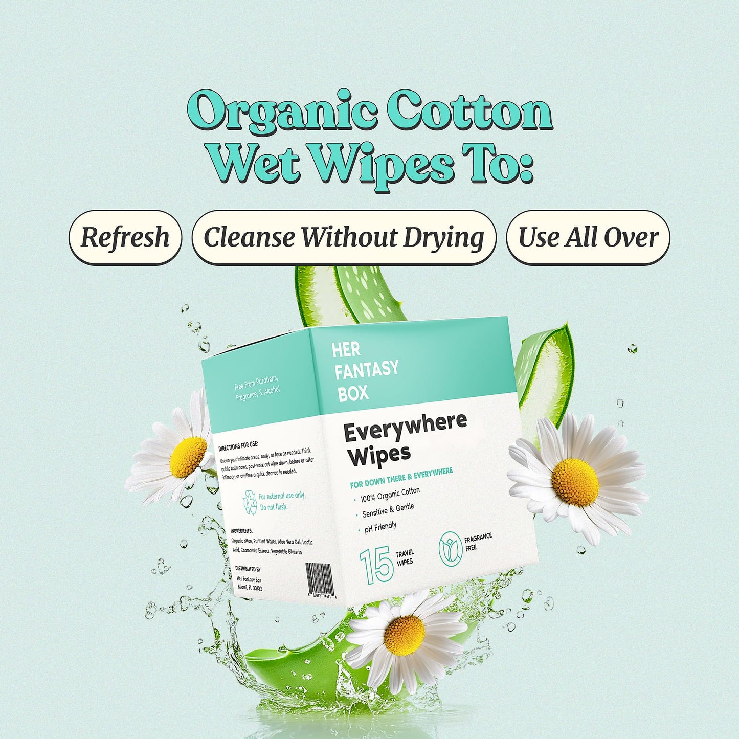 Her Fantasy Box | Everywhere Wipes – 100% Organic Cotton, Gentle & Refreshing, pH-Balanced, Fragrance-Free, Plant-Powered for Body, Face & Intimate Areas, Ideal for Sensitive Skin - 1 Pack, 15 Wipes