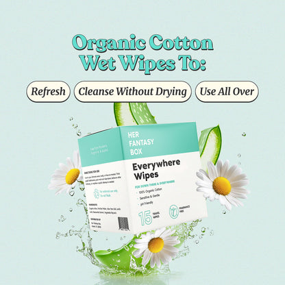 Her Fantasy Box | Everywhere Wipes – 100% Organic Cotton, Gentle & Refreshing, pH-Balanced, Fragrance-Free, Plant-Powered for Body, Face & Intimate Areas, Ideal for Sensitive Skin - 1 Pack, 15 Wipes