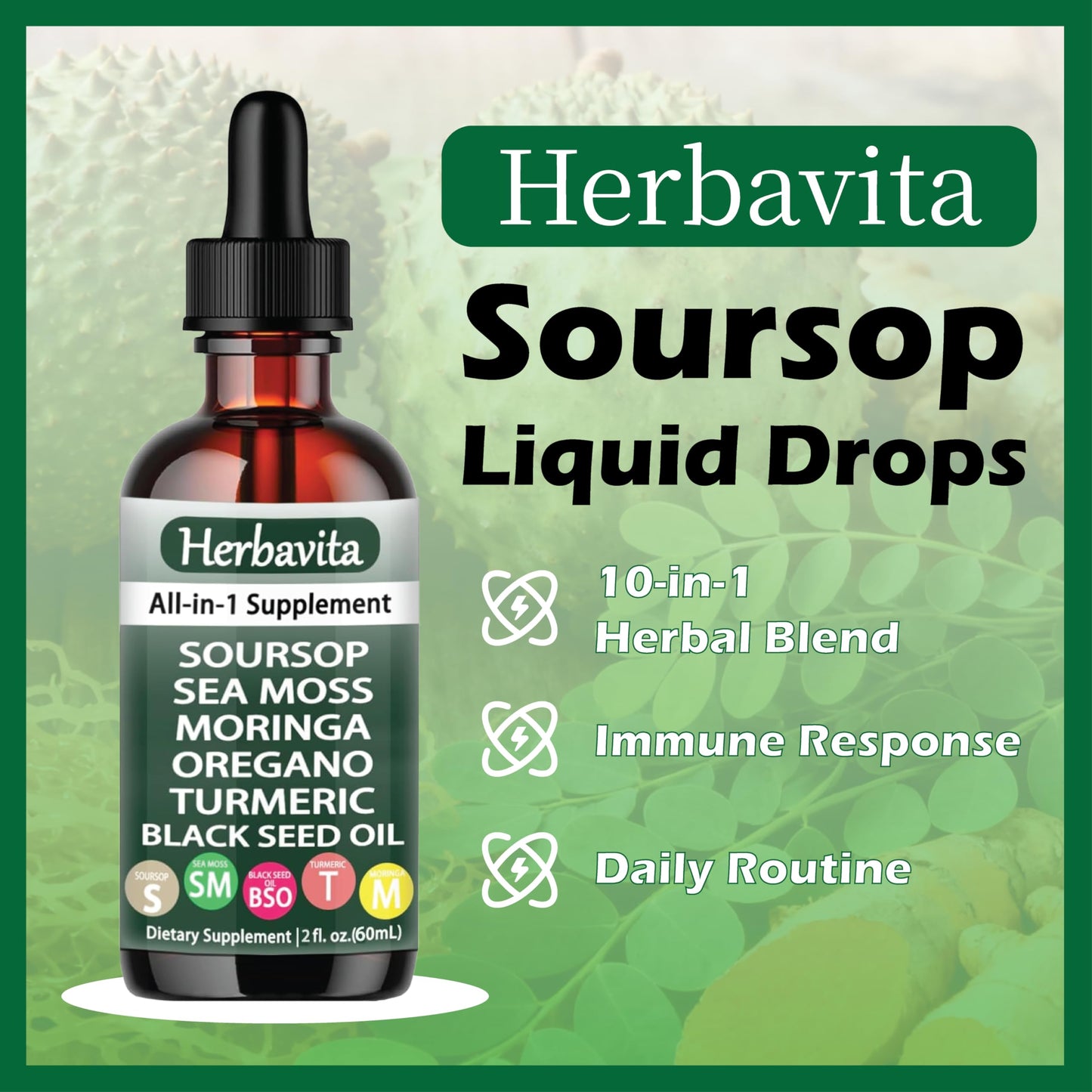 Herbavita Soursop Liquid Drops 10-in-1 | Sea Moss, Moringa, Turmeric & Black Seed Oil | Vegan, Non-GMO