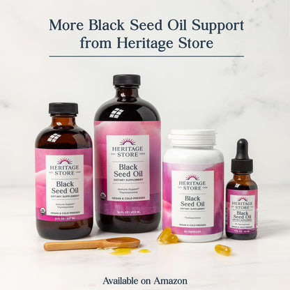 HERITAGE STORE Organic Black Seed Oil – Cold-Pressed Nigella Sativa, Thymoquinone, Vegan 8oz