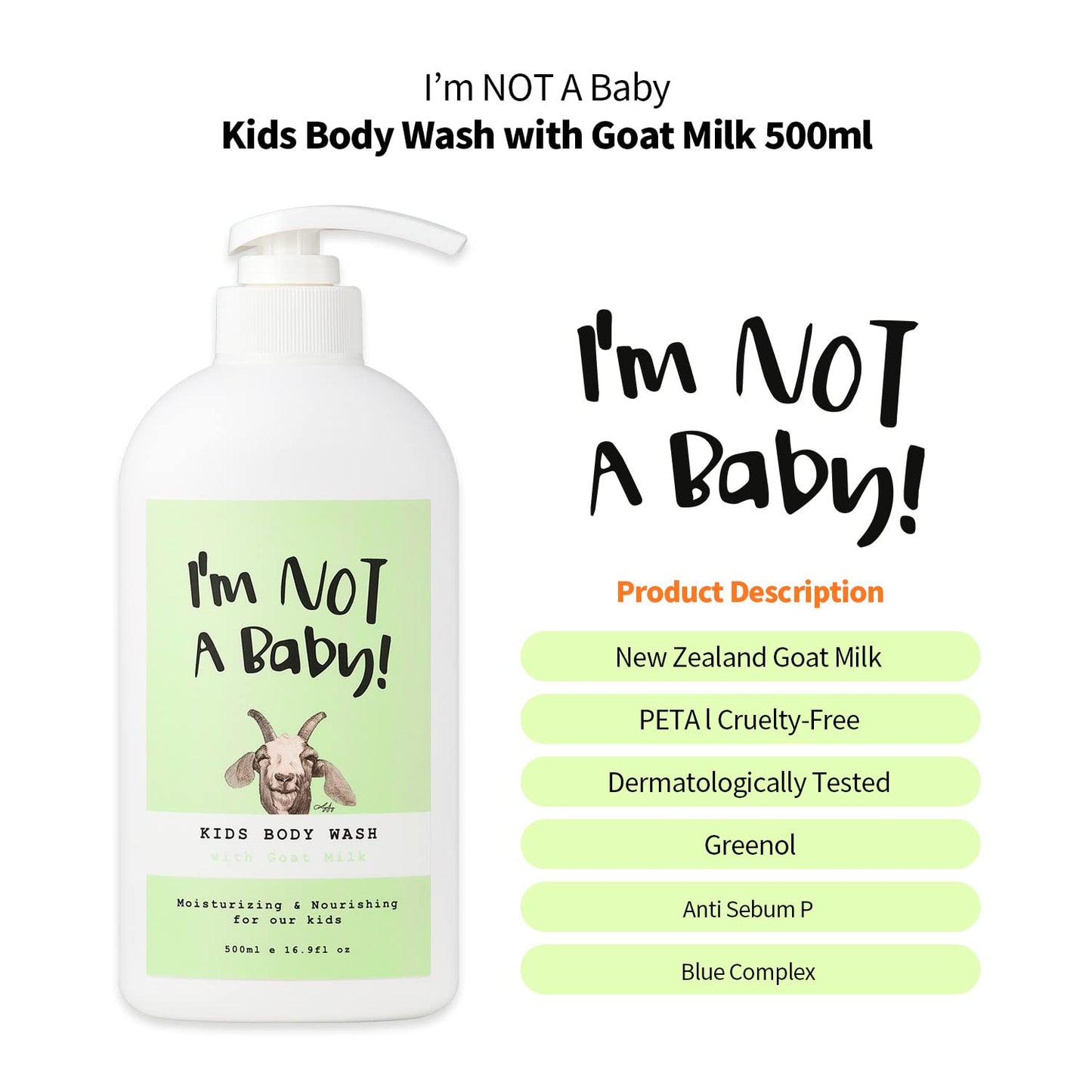 I'm NOT A Baby! Kids Body Wash – Goat Milk, Dermatologist Tested, Allergen-Free, Cruelty-Free, PETA, Tear-Free, 16.9 fl oz