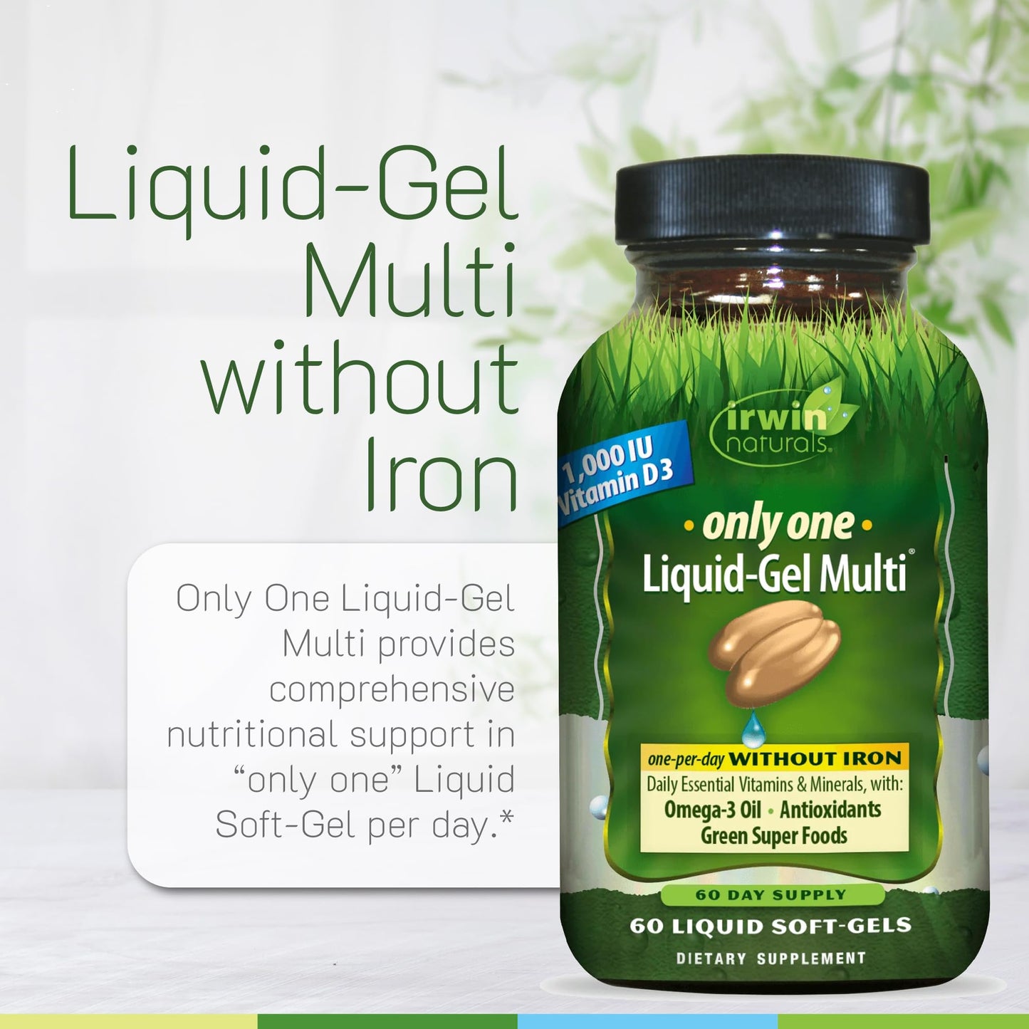 Irwin Naturals Only One Liquid-Gel Multi — No Iron Daily Multivitamin | 60 Softgels