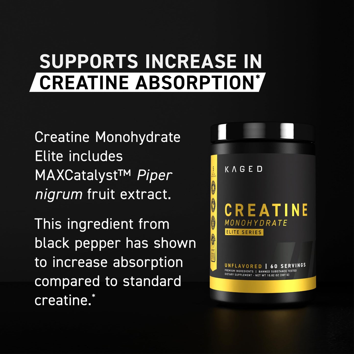 Kaged Creatine Monohydrate Elite Powder - Unflavored | MAXCatalyst for Absorption | 60 Servings