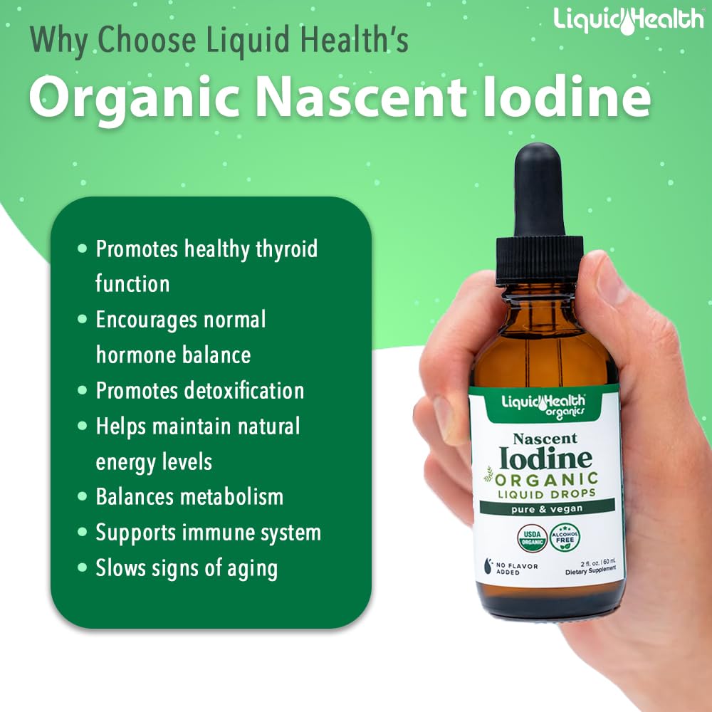 LIQUIDHEALTH Nascent Iodine Drops – USDA Organic, Colorless & Tasteless, Made in USA (2 oz) – Thyroid & Immunity Support, Vegan