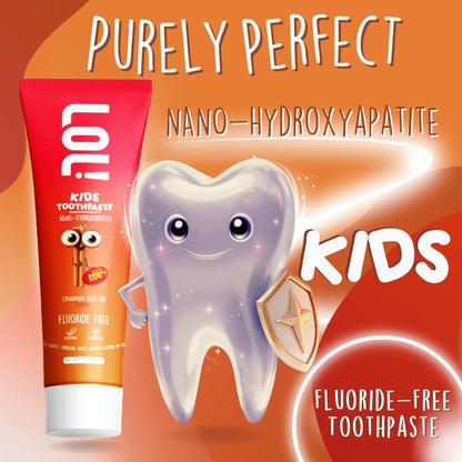 LOL Toddler Toothpaste - Nano Hydroxyapatite, Probiotics, Cinnamon