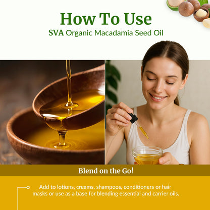 SVA Macadamia Seed Oil Organic - 4 Fl Oz Cold Pressed Carrier Oil