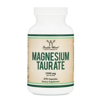 Magnesium Taurate for Cardiovascular Health – 1,500mg/Serving | 210 Vegan Capsules | Double Wood Supplements