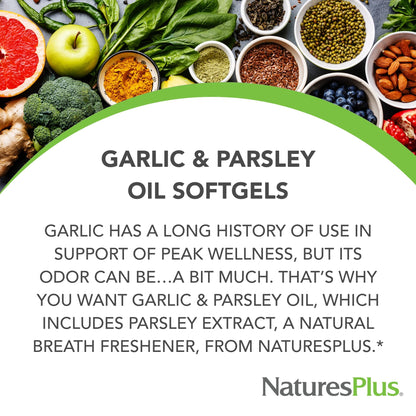 Nature's Plus Garlic & Parsley Softgels – Supports Heart Health, Healthy Cholesterol & Blood Pressure (180 Servings)