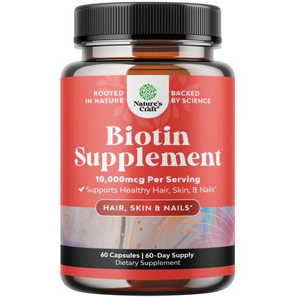 Natures Craft Biotin 10000 mcg Pills – Thicker Hair, Strong Nails, Clear Skin – Vegetarian Capsules