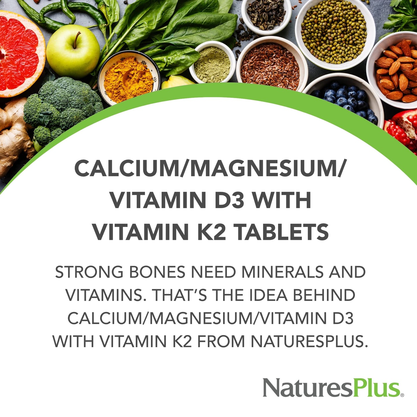 NaturesPlus Calcium Magnesium Vitamin D3 with Vitamin K2 – Bone & Immune Health | 180 Tablets (45 Servings) | Vegetarian & Gluten Free