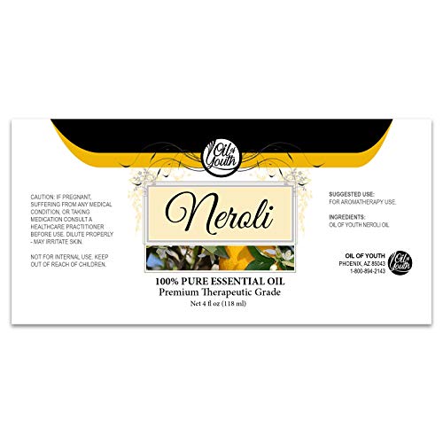 Oil of Youth Neroli Essential Oil – 4 fl oz Therapeutic Grade with Dropper