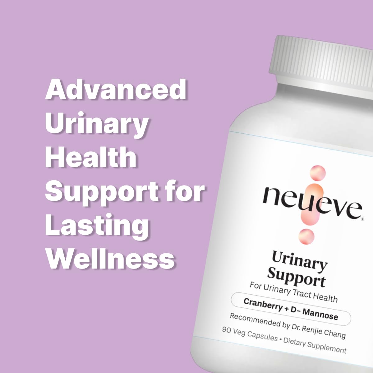 NeuEve Urinary Support Cranberry and D Mannose Supplements for Urinary Health Defense, All-Natural Ingredients | 90 Vegan Capsules