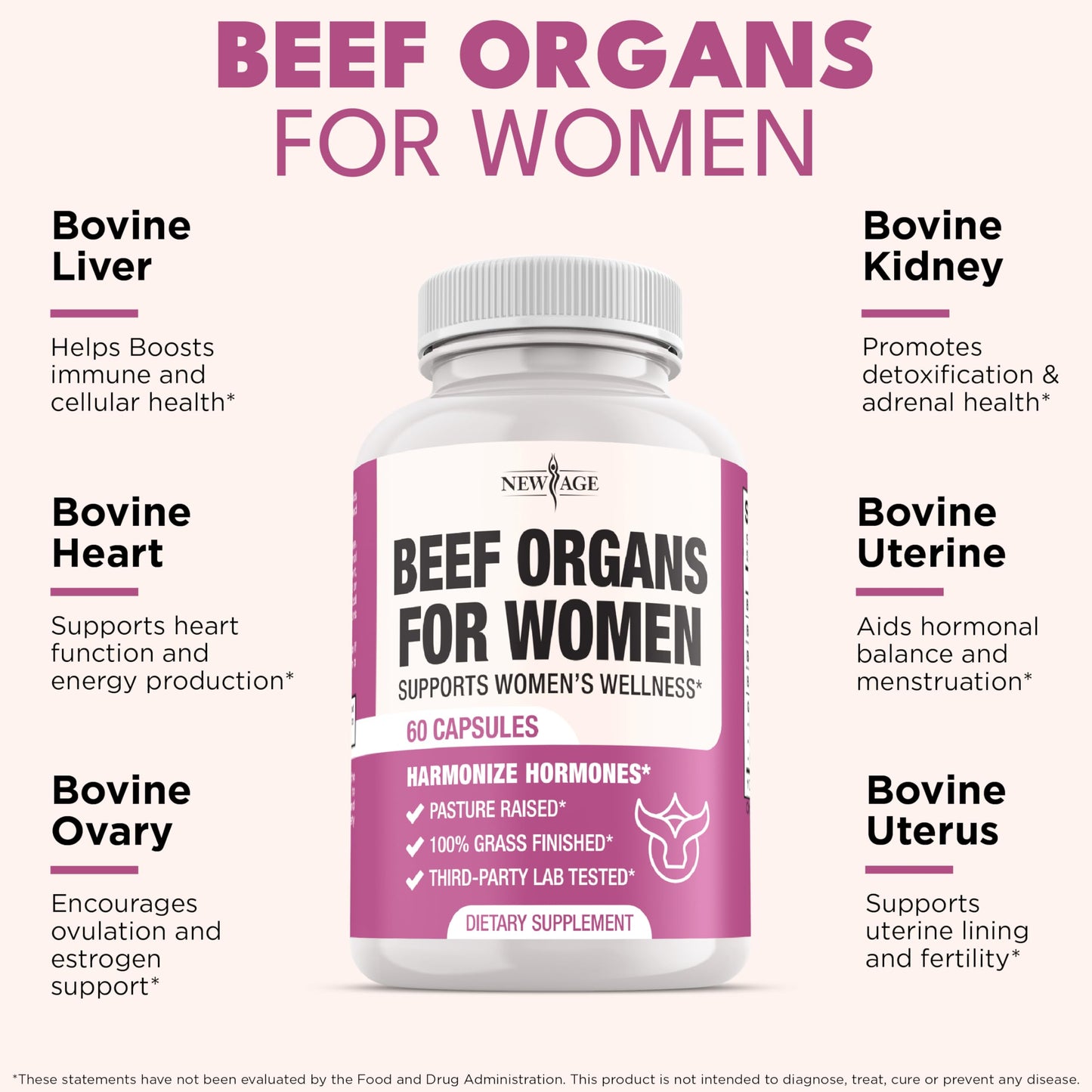 NEW AGE Beef Organ Supplement for Women - Grass-Fed, Pasture Raised - 60 Capsules