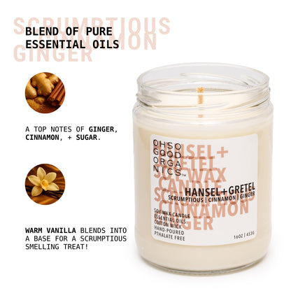 OH SO GOOD ORGANICS Cinnamon & Ginger Scented Soy Candle – 16oz, 60 Hours, Hansel and Gretel’s House