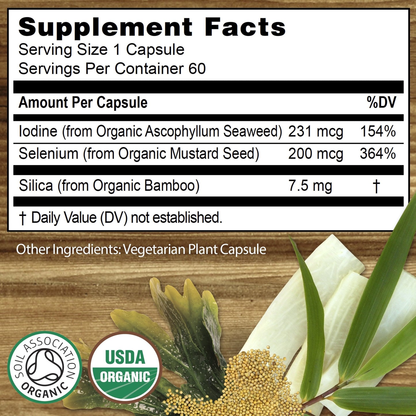 Organic Selenium 200 mcg with Iodine & Silica - Certified Organic Whole Foods | Two Month Supply