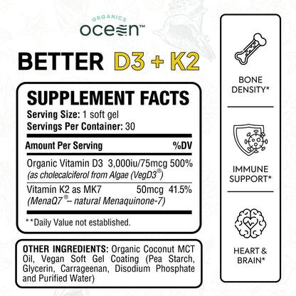 Organics Ocean Better D3 + K2 – 3000 IU VegD3 + MenaQ7 K2 (Vegan, Non-GMO) – 1-Pack, 30-Day Supply